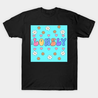 Lonely T-Shirt